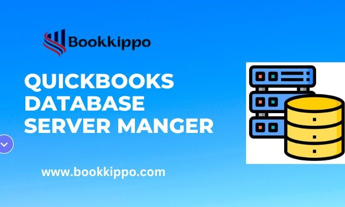 Quickbooks Database Server Manager